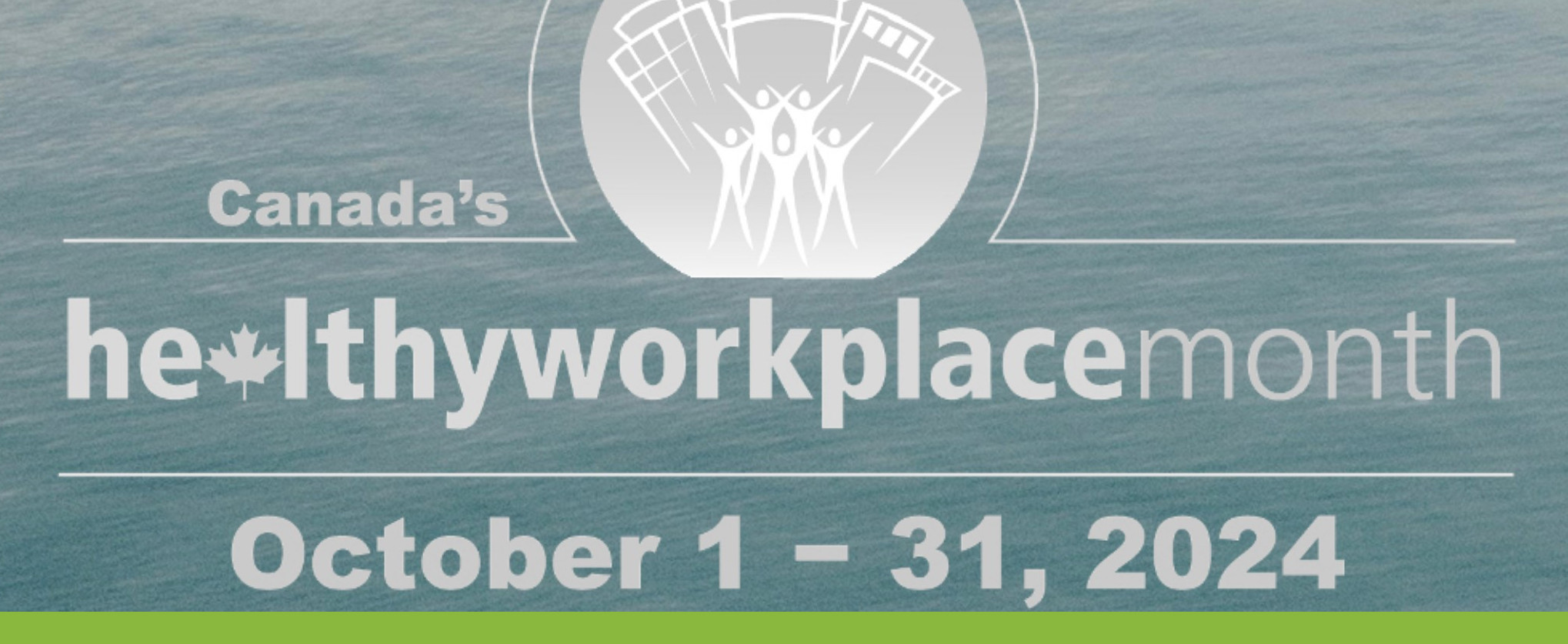 Healthy Workplace Month 2024